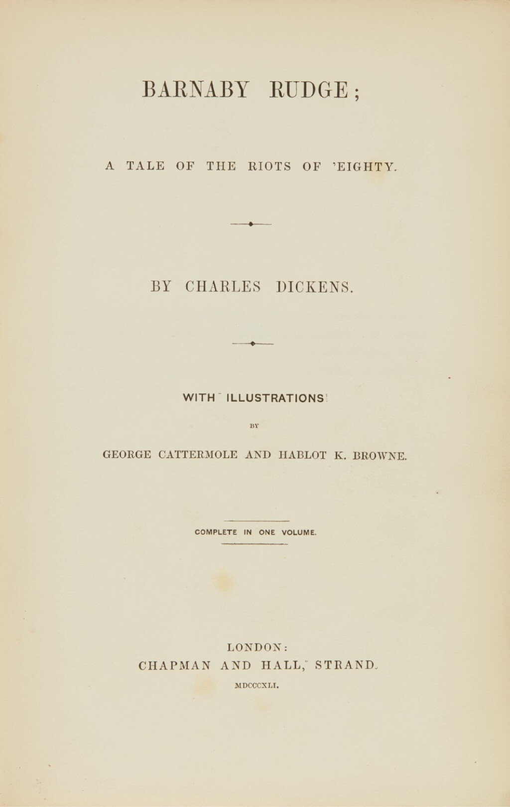 View full screen - View 1 of Lot 76. Dickens, Barnaby Rudge, 1841, first separate edition, bound from the weekly parts.
