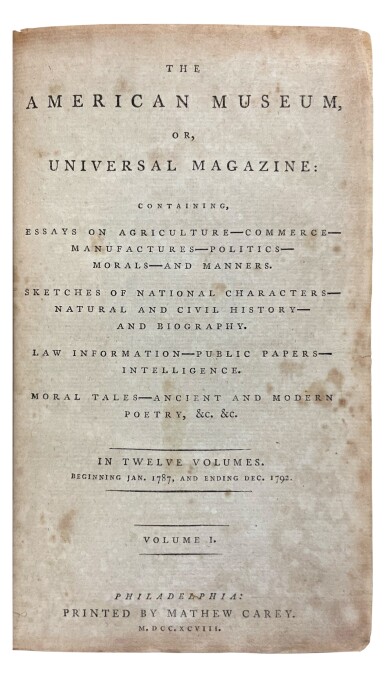 View full screen - View 1 of Lot 1016. Carey, Mathew | The American Museum, including early printings of the U.S. Constitution, the Bill of Rights, and much more.