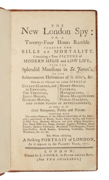 View full screen - View 1 of Lot 466. The New London Spy, a group of 3 editions | Rambles through London and encounters with its "Modern High and Low Life".