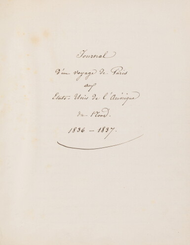 View full screen - View 1 of Lot 34. Journal d'un voyage de Paris aux Etats-Unis..., 1836-1837. Manuscrit autographe signé. 11 mai 1837..