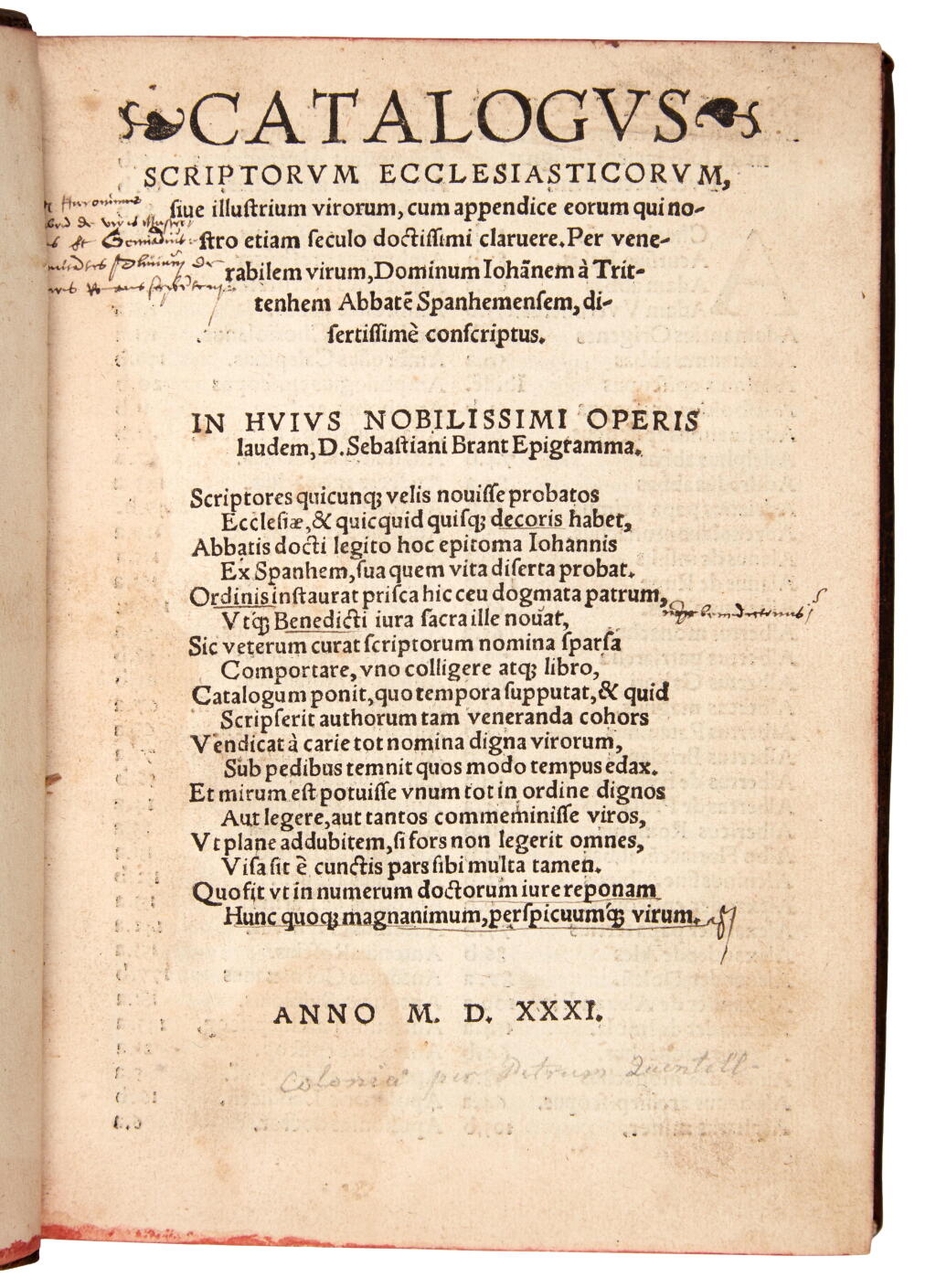 View full screen - View 1 of Lot 309. Trithemius, Catalogus scriptorum ecclesiasticorum, sive illustrium virorum, Cologne, 1531, brown calf.