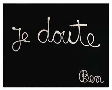 View full screen - View 1 of Lot 118. BEN VAUTIER | JE DOUTE.