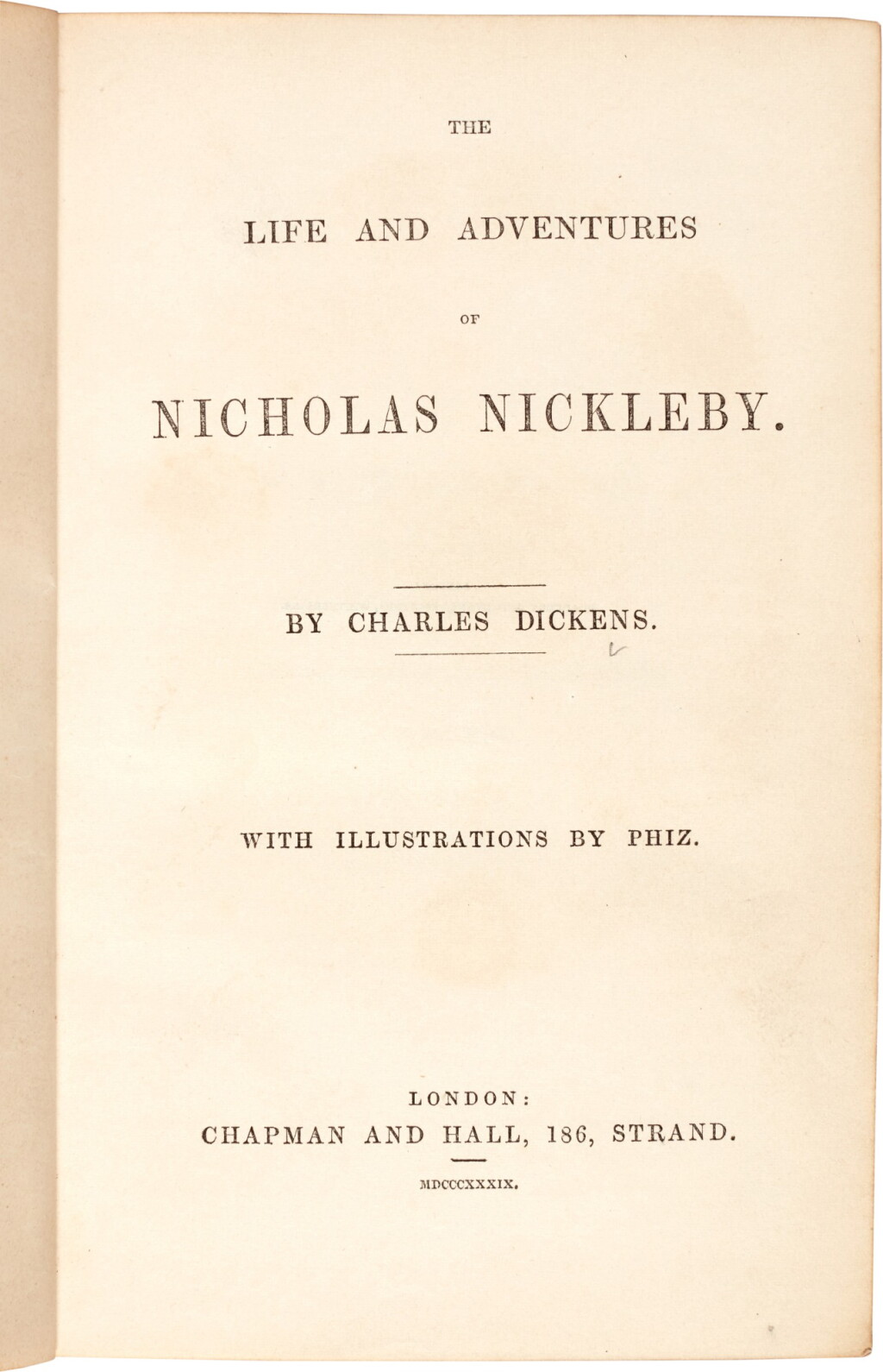 View full screen - View 1 of Lot 36. Charles Dickens | Nicholas Nickleby, 1839, first edition, presentation copy with letter to Lady Holland.