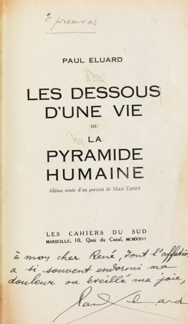 View full screen - View 1 of Lot 255. Les Dessous d'une vie. Epreuves de l'éd orig, avec envoi à René Char. Bradel cartonné. .