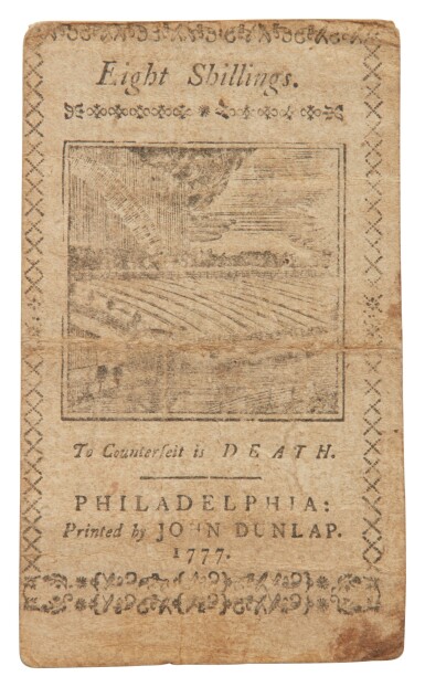 View full screen - View 1 of Lot 96. Colonial Currency | A eight shilling note printed by John Dunlap: "To Counterfeit is Death"'.