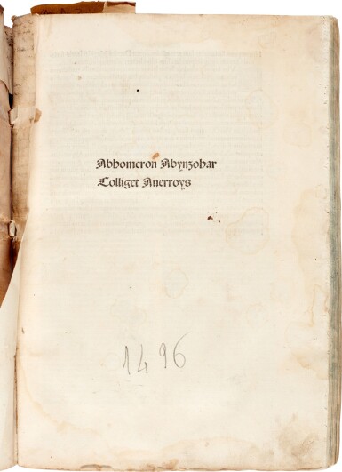 View full screen - View 1 of Lot 2. Avenzohar | Liber teisir, Venice, 1496, limp vellum, and other works.