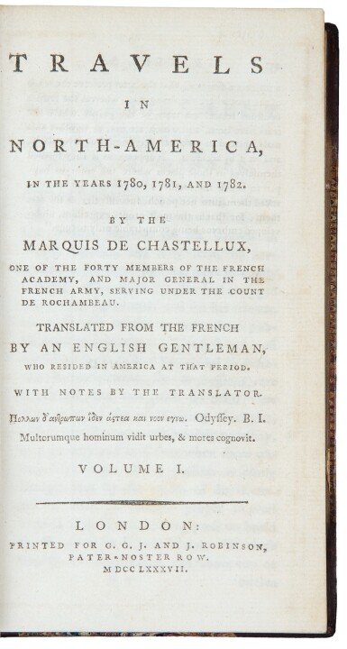 View full screen - View 1 of Lot 35. Chastellux, Francois Jean, Marquis de. First English edition, first issue of Travels in North-America.