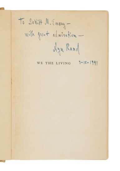 View full screen - View 1 of Lot 1086. Rand, Ayn | We the Living, a rare presentation copy of the author's debut novel.