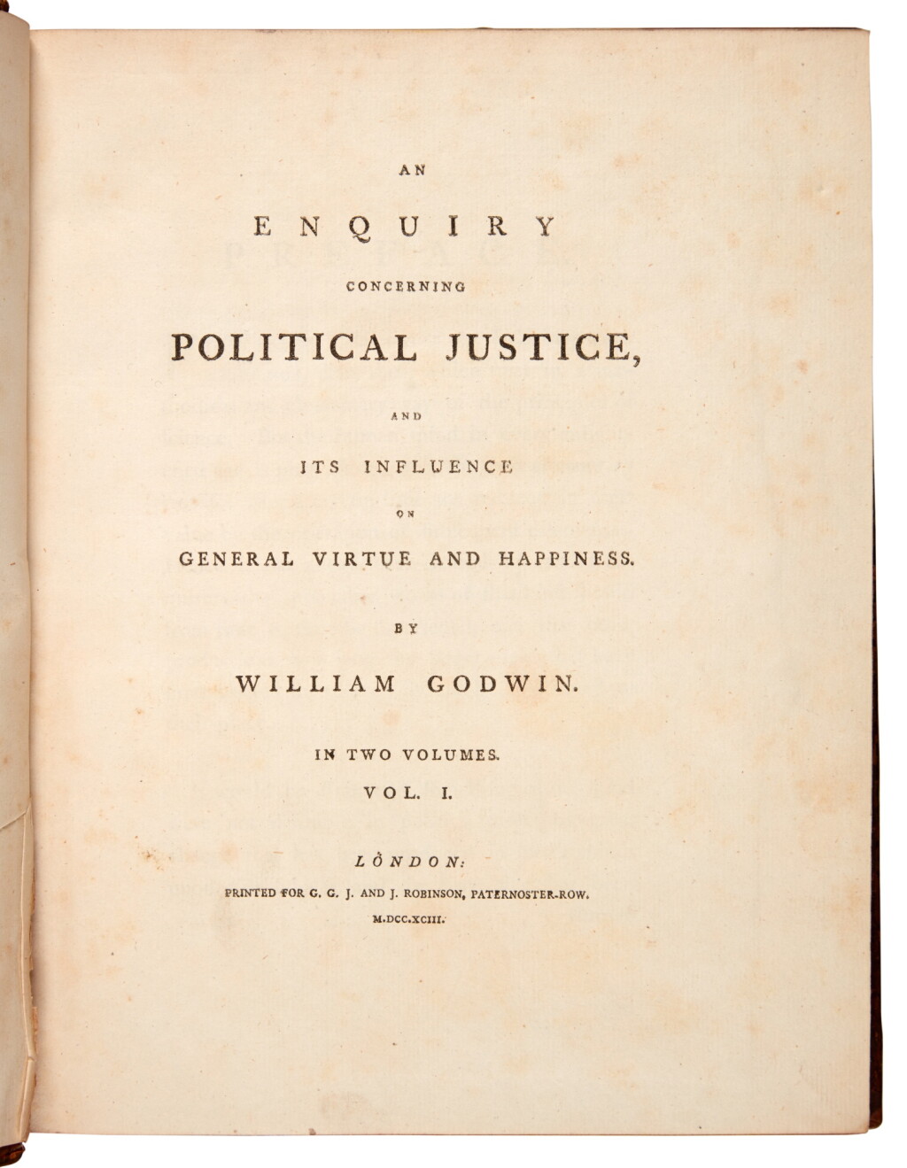 View full screen - View 1 of Lot 20. William Godwin | An Inquiry Concerning Political Justice, 1793, 2 vols, contemporary tree calf.