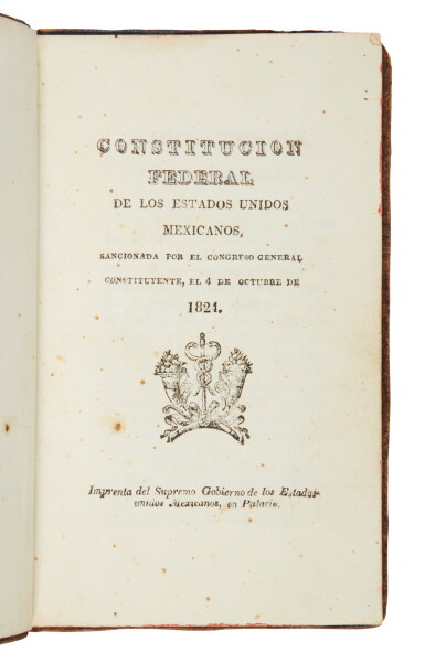 View full screen - View 1 of Lot 143. Mexico | Mexico's first constitution as a sovereign state.