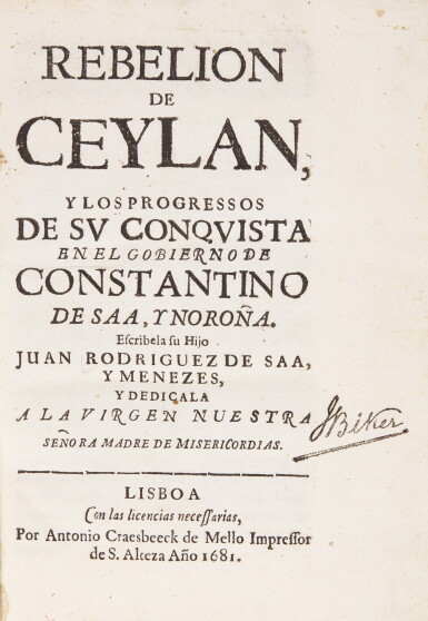 View full screen - View 1 of Lot 313. Rodriguez de Saa e Menezes | Rebelion de Ceylan, 1681.
