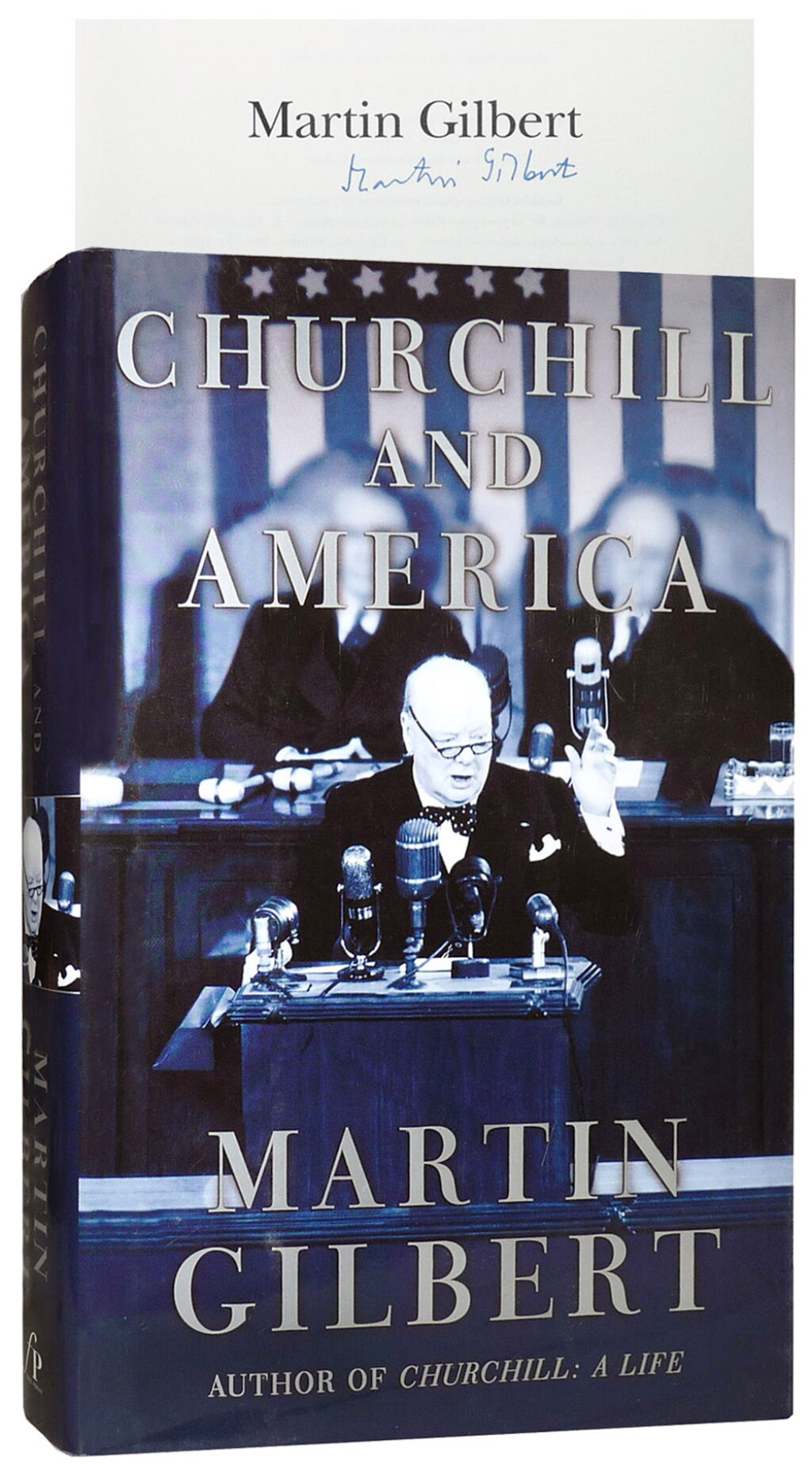 View full screen - View 1 of Lot 96. Martin Gilbert | Churchill and America. New York: Free Press, 2005.