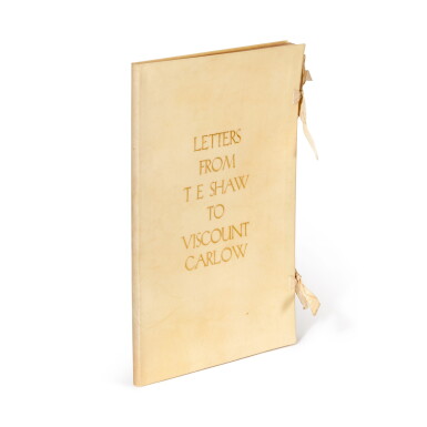 View full screen - View 1 of Lot 129. LAWRENCE, T.E. | Letters...to Viscount Carlow. Corvinus Press, 1938, no.16/17 copies.
