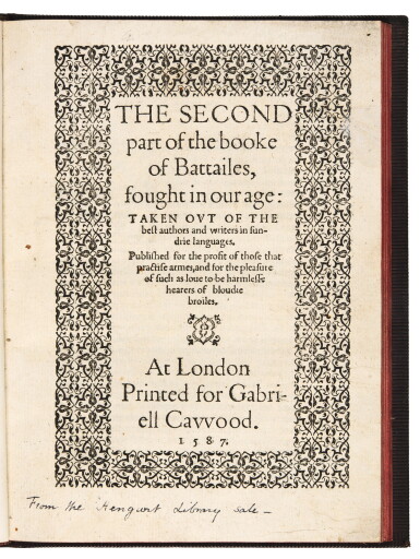 View full screen - View 1 of Lot 366. Polemon, The second parte of the booke of battailes, fought in our age, 1587.