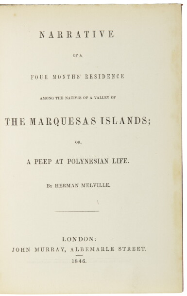 View full screen - View 1 of Lot 66. MELVILLE, HERMAN | Marrative of a Four Months' Residence among the Natives of a Valley of the Marquesas Islands; or, A Peep at Polynesian Life. London: John Murray, 1846.