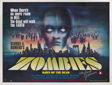 View full screen - View 1 of Lot 98. Dawn of the Dead/ Zombies Dawn of the Dead (1978), signed by George Romero, first British release poster (1980).