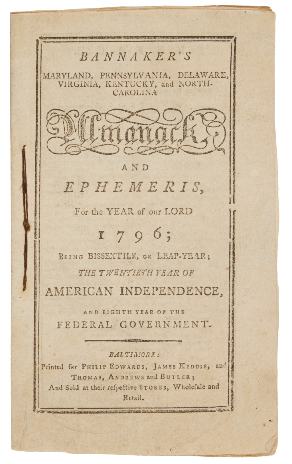 View full screen - View 1 of Lot 1004. Banneker, Benjamin | One of the great prizes of African Americana: a Banneker Almanack.