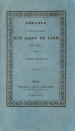STENDHAL. Armance. 1827. 3 vol, relié sur brochure par Mercier. EO, rarissime, du premier roman de Stendhal