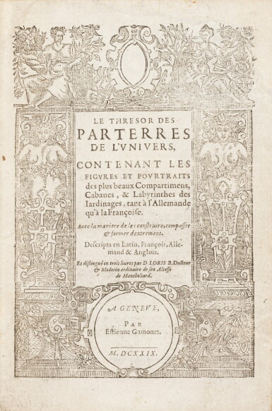 View full screen - View 1 of Lot 62. Le Thresor des parterres de l'univers. Genève, 1629. In-4. Reliure de Bruyère. Seule et unique édition..