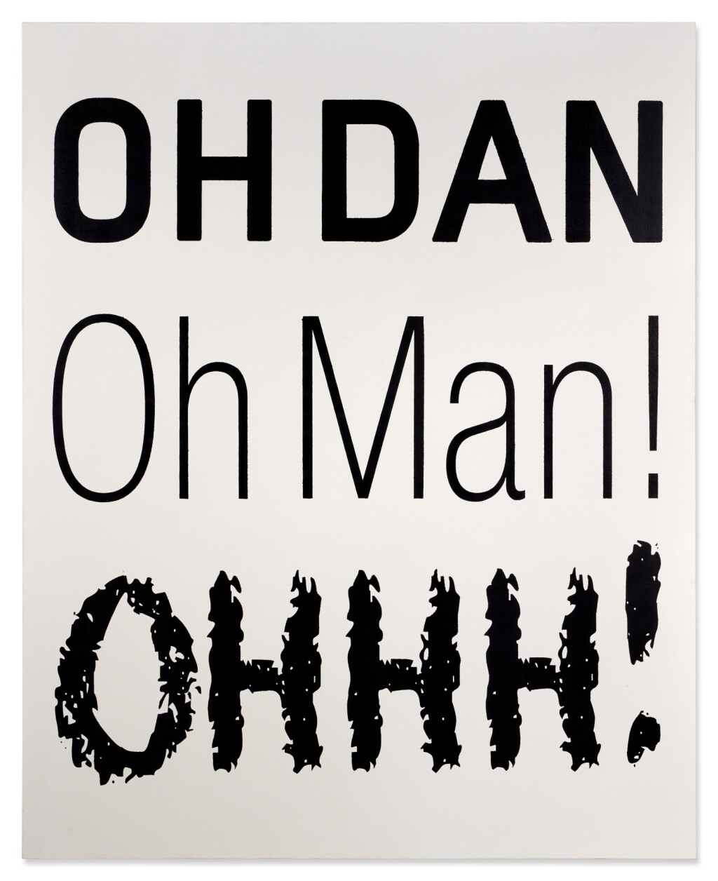 View full screen - View 1 of Lot 702. Oh Dan Oh Man Ohhh!.
