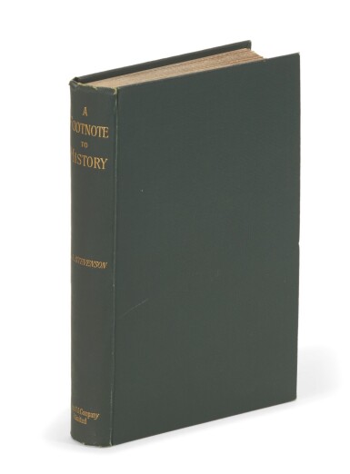 View full screen - View 1 of Lot 136. Stevenson, A Footnote to History, 1892, presentation copy.