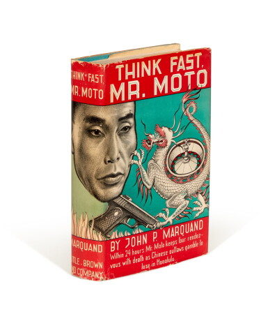 View full screen - View 1 of Lot 145. John P. Marquand | Think Fast, Mr. Moto, 1937.