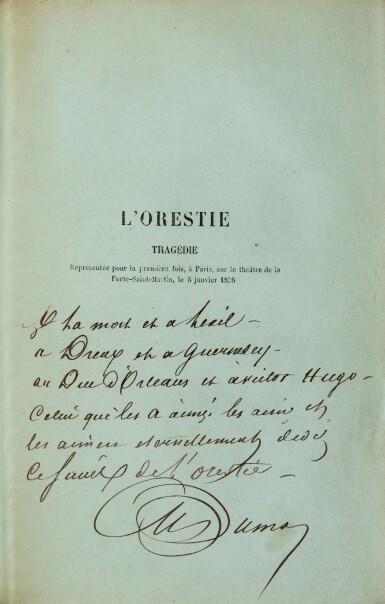 View full screen - View 1 of Lot 94. L'Orestie. 1856. Ed. originale. Rare exemplaire sur papier bleu, avec envoi "à la mort et à l'exil...".