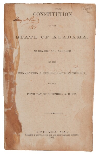 View full screen - View 1 of Lot 80. Alabama | Alabama's Reconstruction Constitution of 1867.