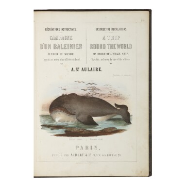 View full screen - View 1 of Lot 126. ST. AULAIRE, A | Instructive Recreations. A Trip Round the World on board of a Whaling Ship. Paris: ca. 1845.