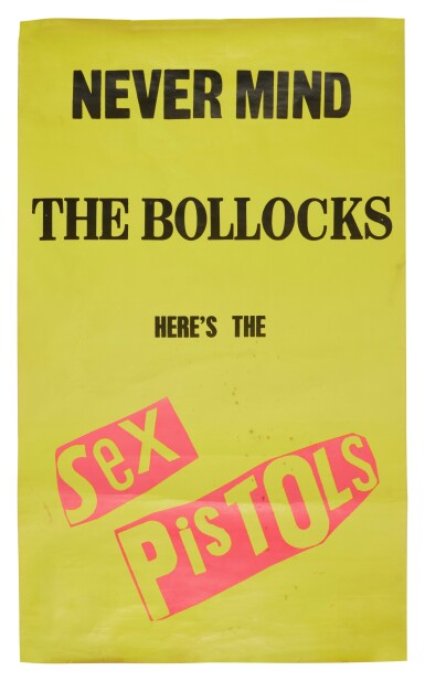 View full screen - View 1 of Lot 99. Sex Pistols | Jamie Reid — Never Mind the Bollocks, promotional poster for the release of the album on 28 October 1977.