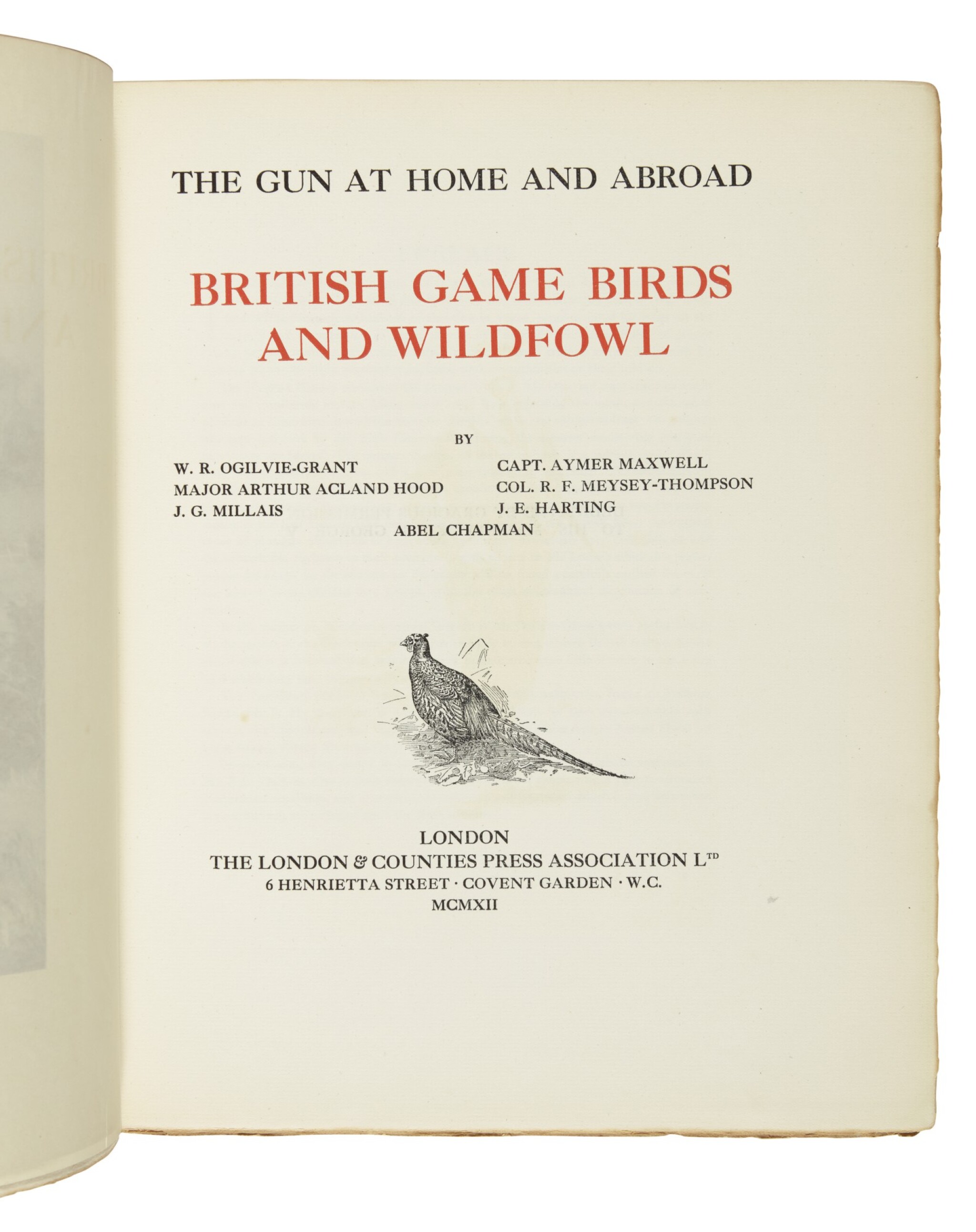 Ogilvie Grant W R D Carruthers J G Millais F Wallace Et Al The Gun At Home And Abroad London The London Counties Press Association 1912 1915 Books And Manuscripts A Spring Miscellany Sotheby S