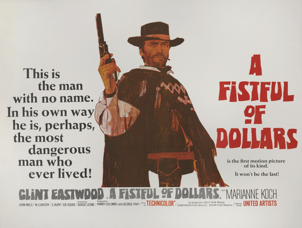 View full screen - View 1 of Lot 260. A FISTFUL OF DOLLARS (1964) POSTER, BRITISH.
