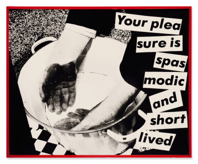 View full screen - View 1 of Lot 819. Untitled (Your pleasure is spasmodic and short lived).