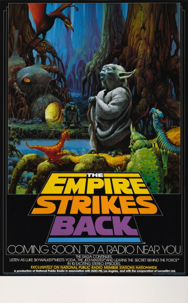View full screen - View 1 of Lot 69. THE EMPIRE STRIKES BACK, NPR RADIO POSTER, RALPH MCQUARRIE, 1983.