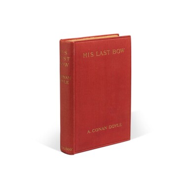 View full screen - View 1 of Lot 1023. Doyle, Arthur Conan | His Last Bow, the penultimate collection of Holmes stories.