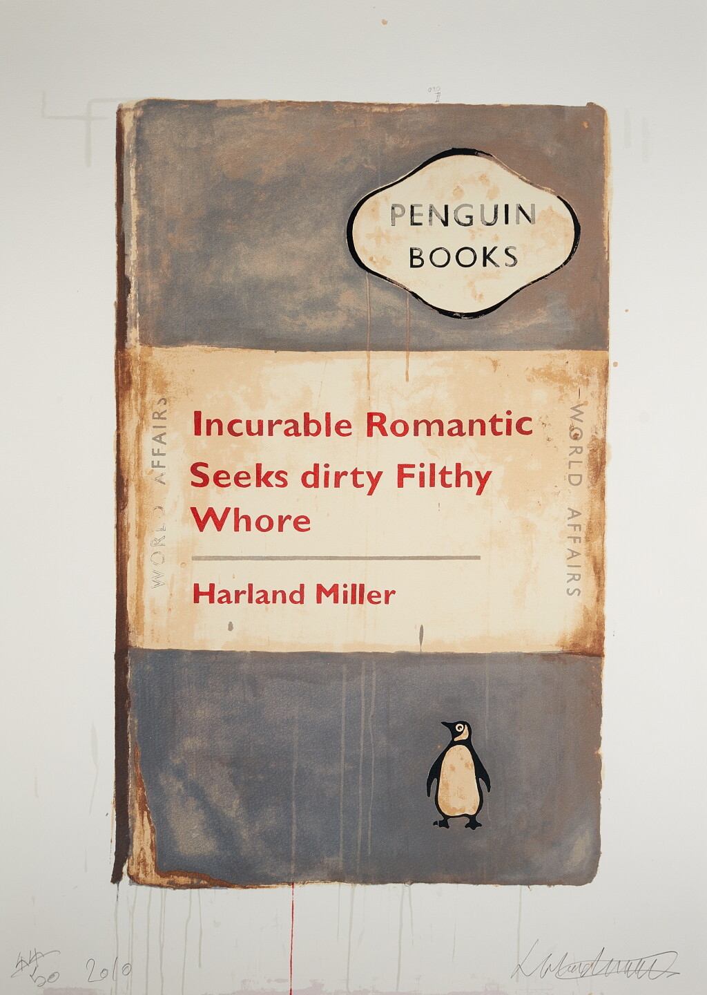 View full screen - View 1 of Lot 55. Incurable Romantic Seeks dirty Filthy Whore.