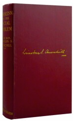 Winston S. Churchill | Liberalism and the Social Problem. London: Hodder & Stoughton, 1909