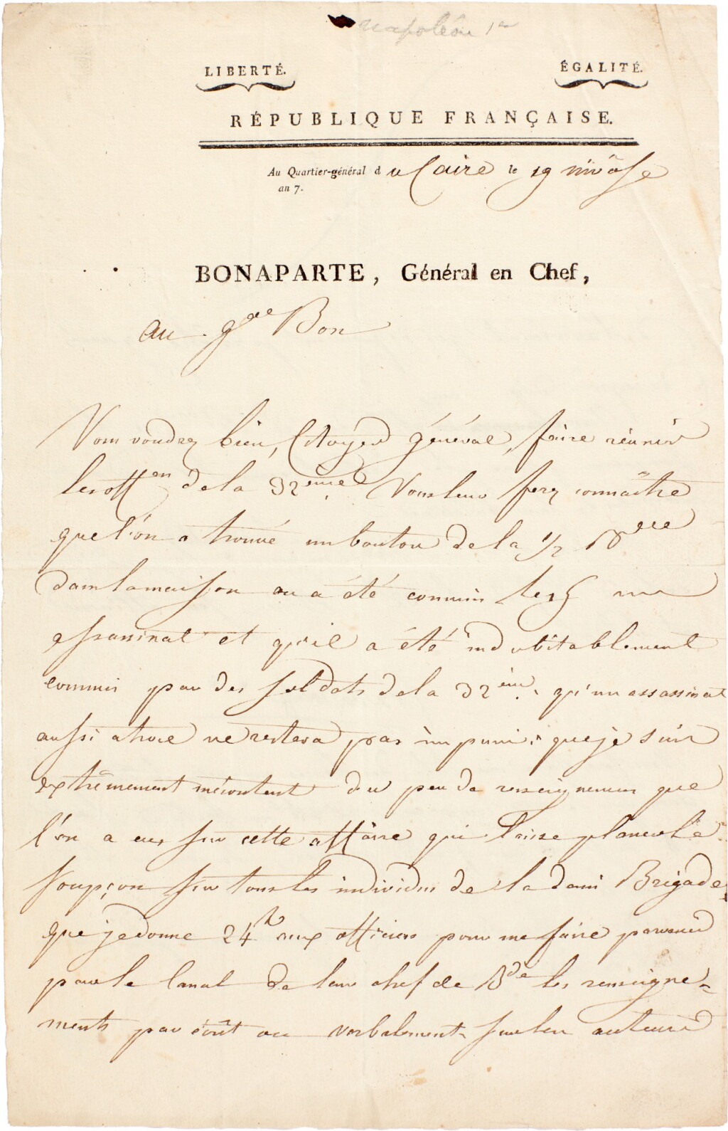 View full screen - View 1 of Lot 104. Napoleon I | Letter signed, ordering further investigation into the murder of civilians, to General Bon, Cairo, 1799.