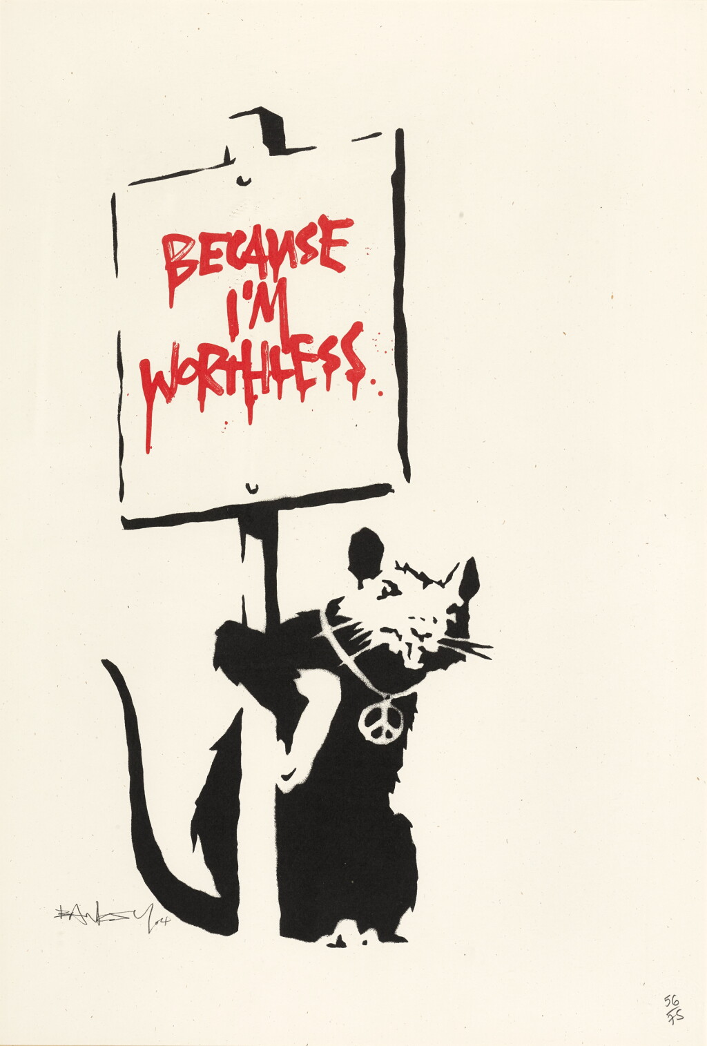 View full screen - View 1 of Lot 14. BANKSY | BECAUSE I'M WORTHLESS.