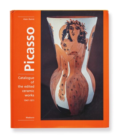 View full screen - View 1 of Lot 52. ALAIN RAMIÉ | PICASSO: CATALOGUE OF THE EDITED CERAMIC WORKS 1947-1971.