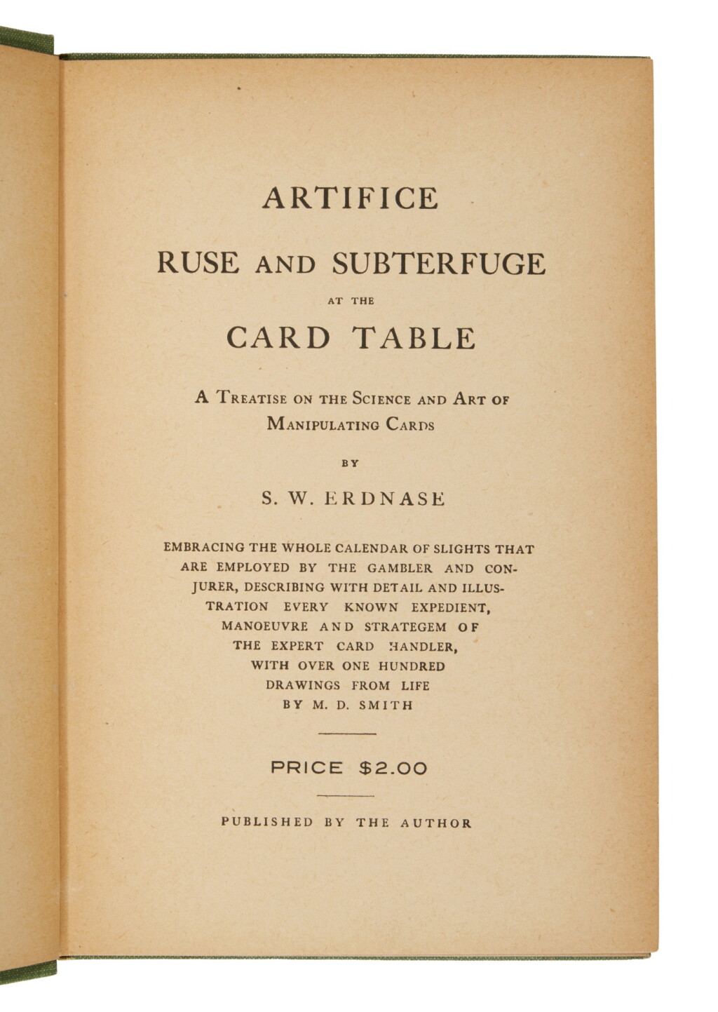 View full screen - View 1 of Lot 173. Erdnase, S. W. | First edition of this card manipulation classic.