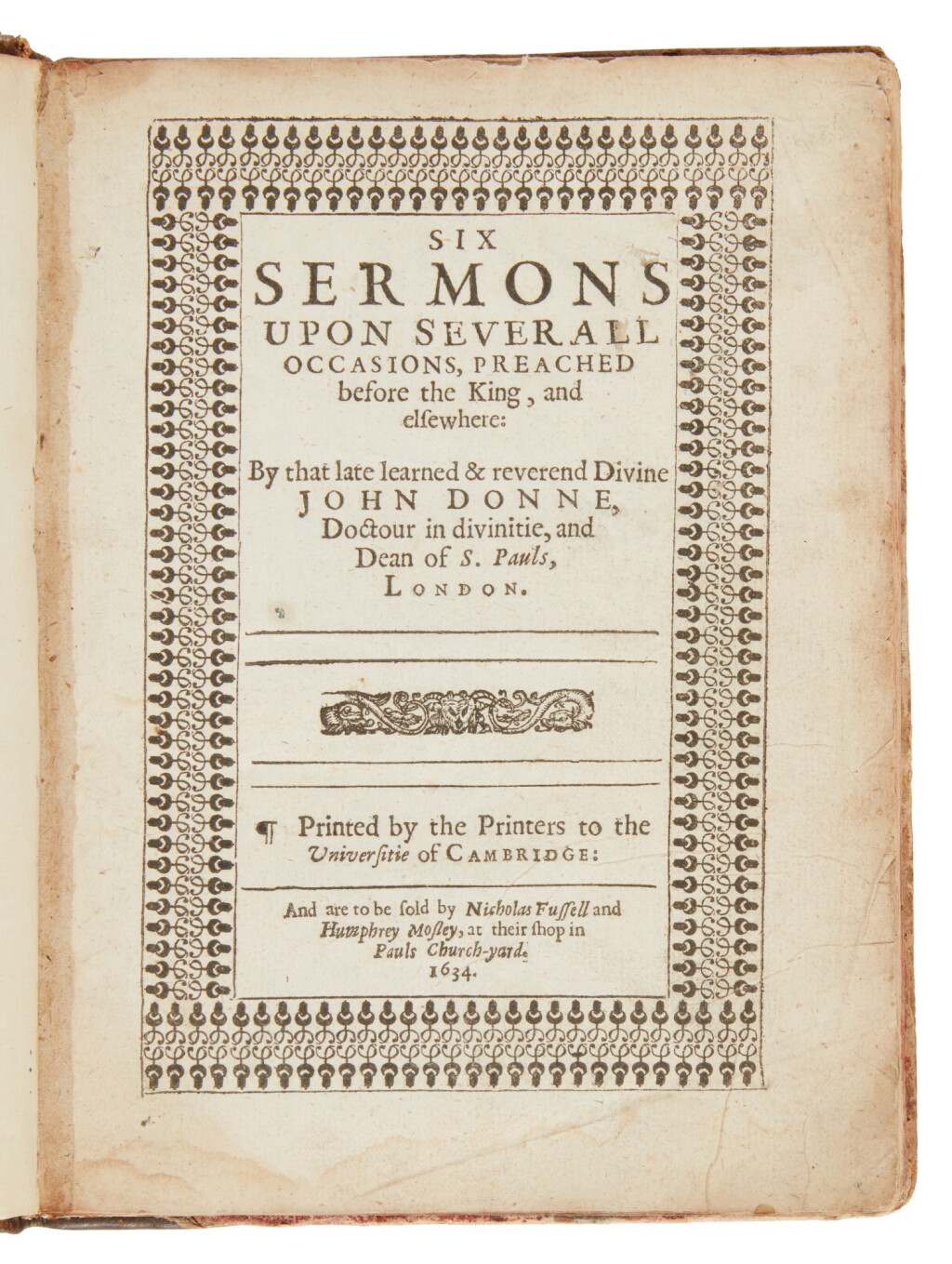 View full screen - View 1 of Lot 14. Donne, John | First editions of his Six Sermons.