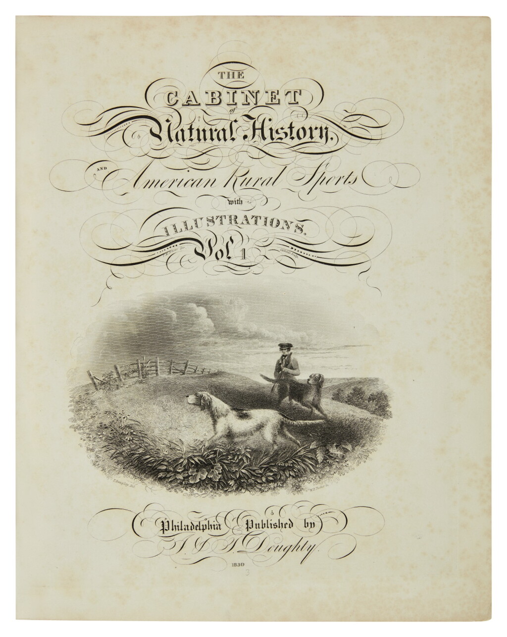 View full screen - View 1 of Lot 20. DOUGHTY, JOHN, AND THOMAS DOUGHTY | The Cabinet of Natural History and American Rural Sports. Philadelphia: Published by J. Doughty, 1830, 1832, 1833 .