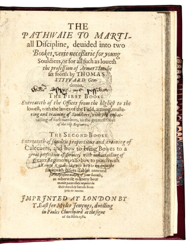 View full screen - View 1 of Lot 427. Styward, The Pathwaie to Martiall Discipline, London, 1581, later half red morocco.