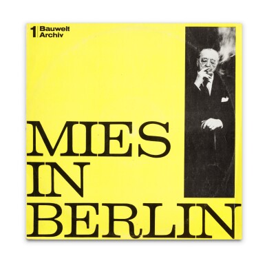 View full screen - View 1 of Lot 50. Mies In Berlin (Bauwelt Archiv #1), 1966 .