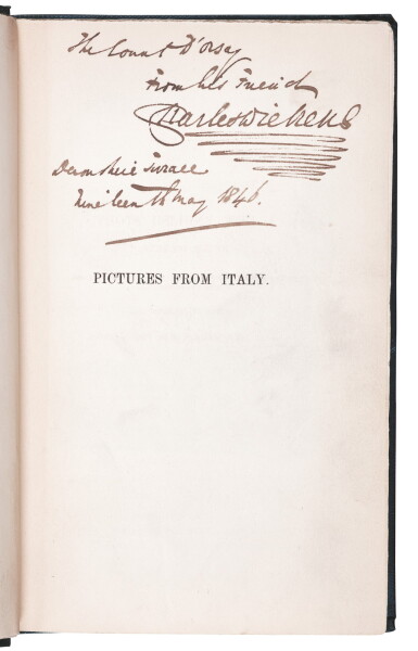 View full screen - View 1 of Lot 127. Dickens, Pictures from Italy, 1846, first edition, presentation copy inscribed to Count d'Orsay.